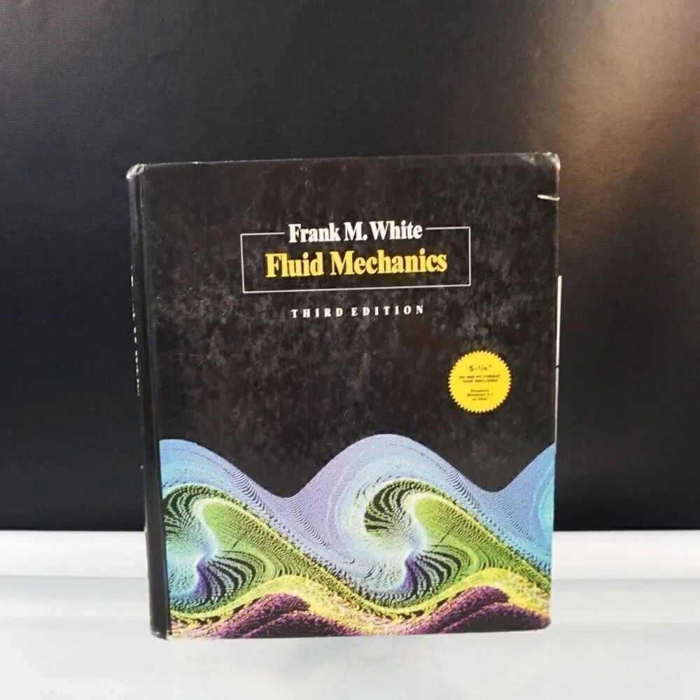 Fluid Mechanics By Frank White 3rd Edition 1994 Hardcover Book With Diskette
